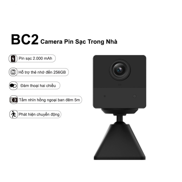 Camera Wifi dùng pin sạc 2MP EZVIZ BC2